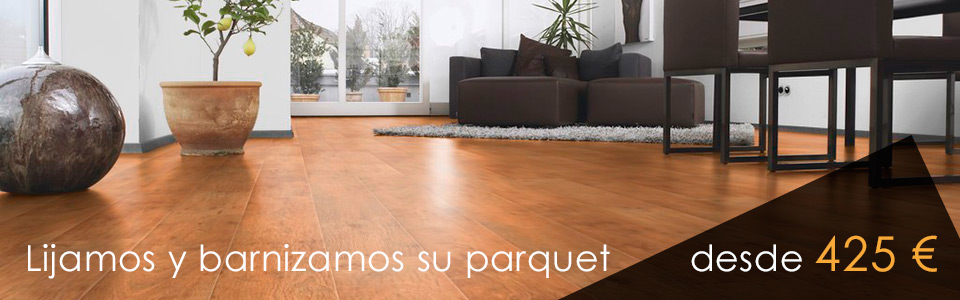 Lijado y barnizado de parquet muy barato en Madrid y Toledo.